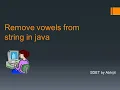 Remove vowels from string in java Important interview question