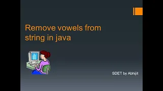 Remove vowels from string in java Important interview question