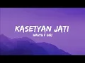 Download Lagu Kasetyan Jati - Wahyu F Giri (Lyrics)