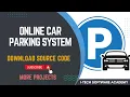 Online Car Parking Management System - Free Source Code HTML5 CSS3 Bootstrap