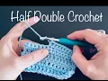 Learn To Crochet For Absolute Beginners Ep 7 How To Half Double Crochet