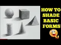 How to Shade Basic Forms - Pencil Tutorial Pencil shading Shapes