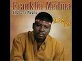 Download Lagu Franklin Medina el zorro negro por esa mujer