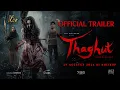 Download Lagu THAGHUT - Official Trailer 2 MP3