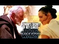 Kenobi s Terrifying Secret Of Rey Revealed The Rise Of Skywalker Star Wars Episode 9