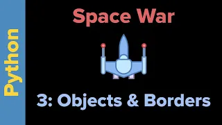 Python Game Programming Tutorial SpaceWar 3