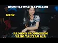 Download Lagu DJ MINANG RINDU SAMPAI KATULANG TRENDING TIKTOK DJ AYYA 5SEPTEMBER2023|||INI YANG KALIAN CARI