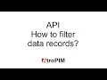 API How to Filter Data Records