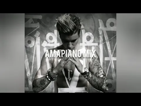 Download MP3 Justin Bieber - Love Yourself [Zen Amapiano Mix]