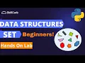 Introduction to Sets in Python Data Structures Hands on Lab