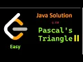 Leetcode Problem 119 Pascal s Triangle - II Easy Java Solution