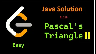 Leetcode Problem 119 Pascal s Triangle - II Easy Java Solution