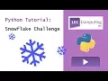 Python Turtle Tutorial - Snowflake Challenge