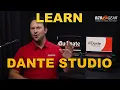 Learning Dante Studio How To Set Up Dante AV w Audinate