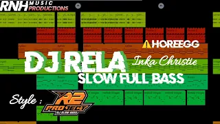 Download DJ RELA || DJ STYLE RICO INDRA R2 PROJECT SLOW FULL BASS GLEERR MP3
