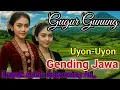 Download Lagu GUGUR GUNUNG// LANGGAM GENDING JAWA LAWAS EMPUK ADEM NING ATI,, 