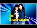 Download Lagu Duet Nike Ardilla Dan Ita Purnamasari - Cintaku Padamu (Clear Sound)