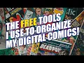 The Beginners Guide to Processing and Organizing Digital Comics