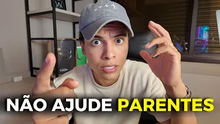 SE VOCÊ NÃO PARAR DE AJUDAR, VAI AFUNDAR JUNTO