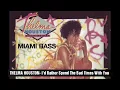 Download Lagu MIAMI BASS THELMA HOUSTON- I'd Rather Spend The Bad Times With You