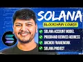 Solana Course For Beginners - 3 hours Solana Account Model Anchor Framework Hindi Code Eater