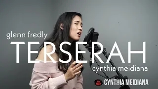 glenn fredly terserah cover by cynthia meidiana