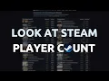 How to look at Steam Player Count