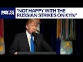 President Trump calls for Russia to stop strikes on Ukraine