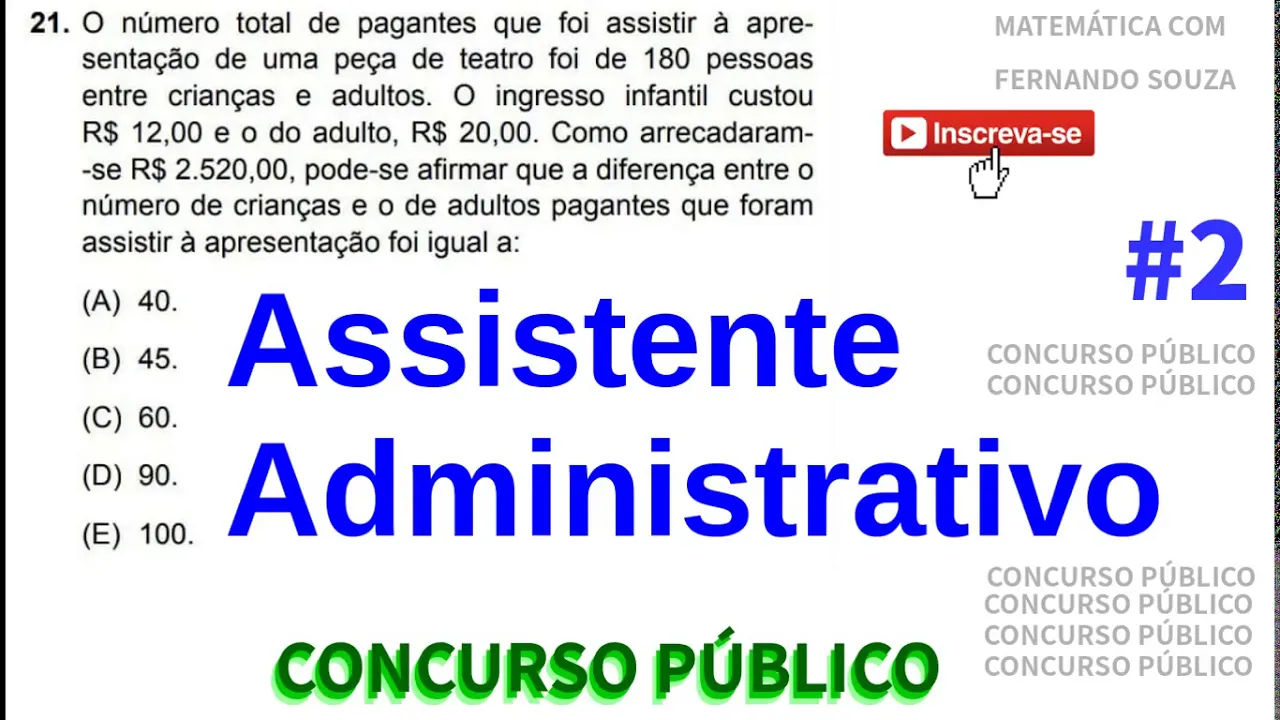 Assistente Administrativo – Questões de Concurso Público - aula 2 Secretaria