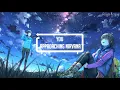 Download Lagu You - Approaching Nirvana TikTok healing chill music【TikTok】