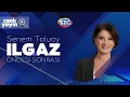 Download Lagu Senem Toluay Ilgaz ile Öncesi Sonrası 2 Eylül
