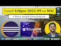 How to install Eclipse IDE 2022-09 on MAC 2022 Update