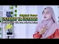 Download Lagu USTADZI YA USTADZI - Khanifah Khani - Lirik Arab, Latin dan Artinya