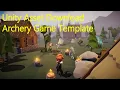 Unity Archery Game Template - Downloadable