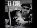 (Clean Version) It’s My Ego - Ice Cube