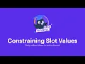 Constraining Slot Values Rasa Tutorial