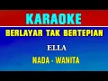 Download Lagu BERLAYAR TAK BERTEPIAN - KARAOKE Nada Wanita ( ELLA )