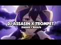 Lagu DJ ASSASIN X TROMPET (Slowed + Reverb) 🎧