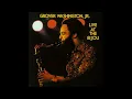 On The Cusp - Grover Washington Jr. - From the 1977 Album - 'Live At The Bijou'