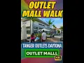 Walking the Tanger Outlets Daytona Beach Florida Outlet Mall See the Prices Bargains 4K