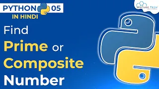 Find Prime or Composite Number in Python Program - Hindi
