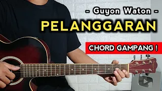 Download PELANGGARAN - Guyon Waton ( TUTORIAL GITAR ) Chord Gampang MP3