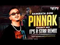 Download Lagu Pinnak (Bouncy Mix) DJ R Star Remix | Sambata | Laksh De Kon Ala Pinnak Madhi | Sambata Don