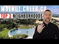 Discover The 3 Must-see Neighborhoods In Walnut Creek Ca Best San Francisco Bay Area Suburbs