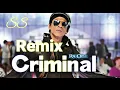 Criminal (Remix)