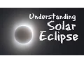 What is a Solar Eclipse Understanding Solar Eclipse Astronomy and Space for Kids - FreeSchool