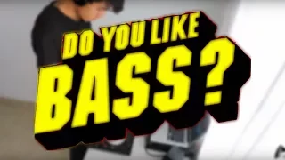 Download DO YOU LIKE BASS MP3