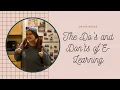 Do s and Don ts of E Learning