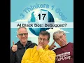 3T1G-17 AI Black Box Debugged