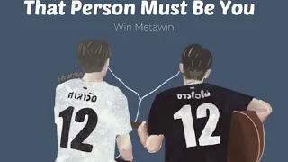 Download That Person Must Be You by Win Metawin [Romanized Lyrics] MP3